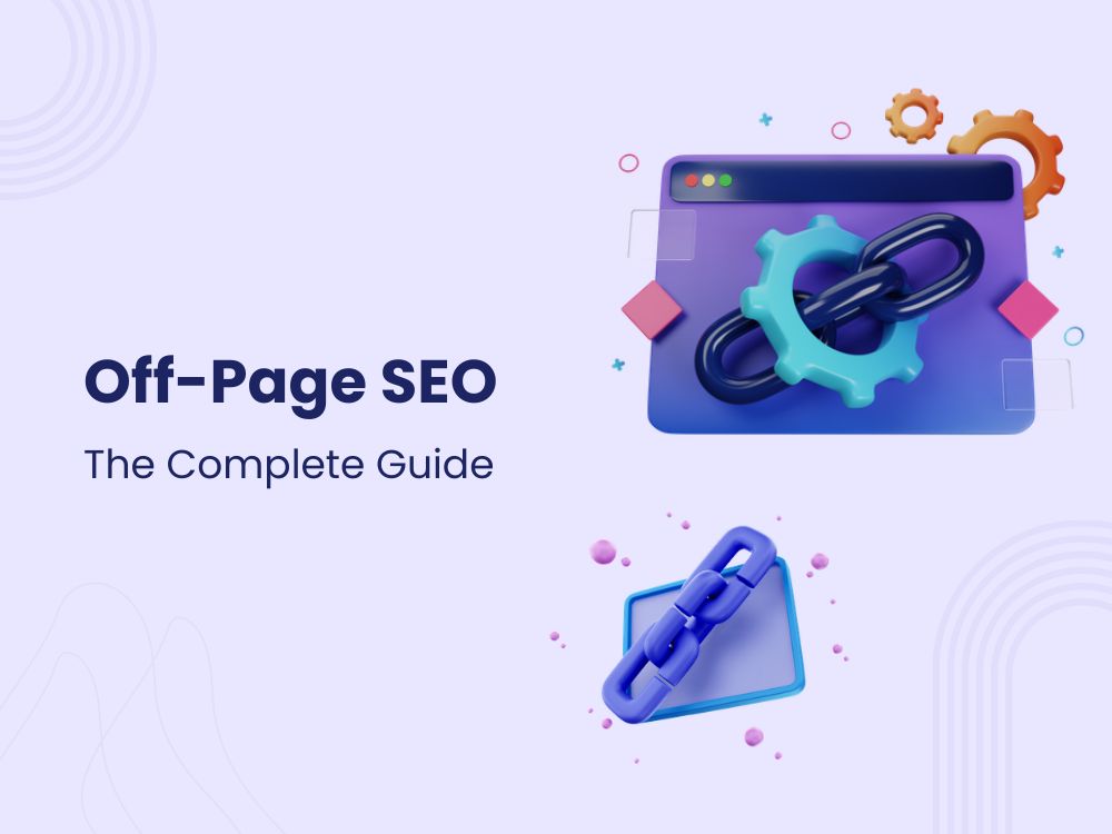 Off-Page SEO Complete Guide
